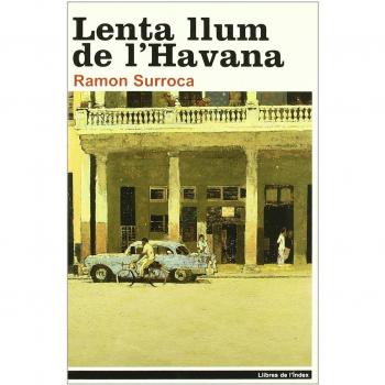 Lenta Llum De L'Havana