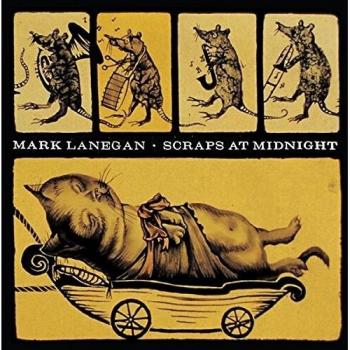 Mark Lanegan - Scraps At Midnight (Vinyl LP) - Authentic Music with Grit