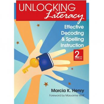 Unlocking Literacy: Effective Decoding and Spelling Instruction