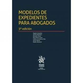Modelos de Expedientes Para Abogados 3ª Edición 2018