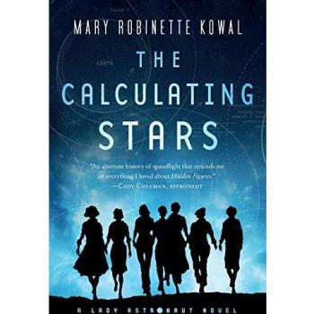 Calculating Stars, The: A Lady Astronaut Novel: 1