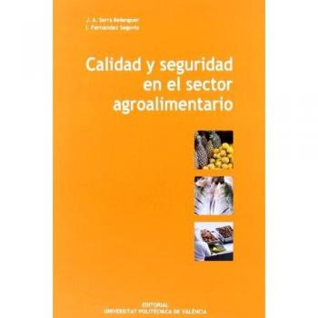 Calidad y seguridad en el sector agroalimentario
