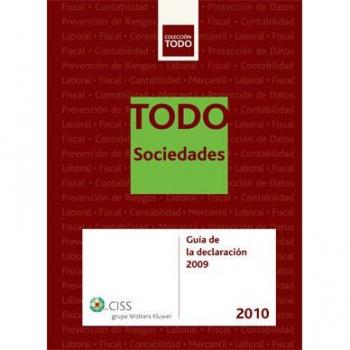 Todo sociedades 2010: Guía de la declaración 2009