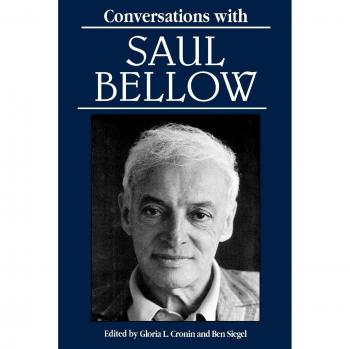 Saul Bellow: A Collection of Literary Conversations