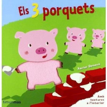 Els tres porquets: Amb textures a linterior