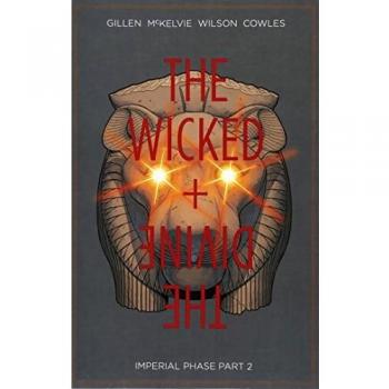 The Wicked + The Divine Volume 6: Imperial Phase II