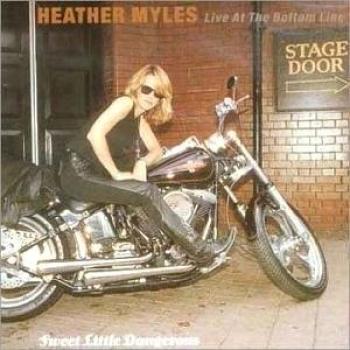 Sweet Little Dangerous - Heather Myles