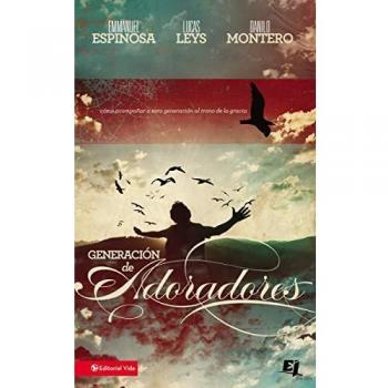 Generation of Worshippers: How to Lead this Generation to the Throne of Grace (Youth Specialties)