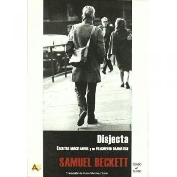 DISJECTA ESCRITOS MISCELANEOS Y UN FRAGMENTO DRAMATICO