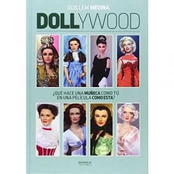 Dollywood. ¿Qué Hace Una Muñeca Como Tú En Una Película Como Esta?