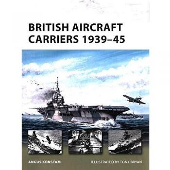 British Aircraft Carriers 1939-45: 168