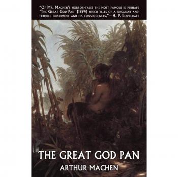 The Great God Pan: Supernatural Horror Novel by Arthur Machen