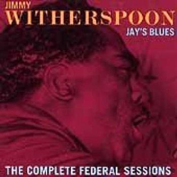 Jay's Blues: the Complete Federal Sessions