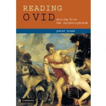 Reading Ovid: Stories from the Metamorphoses