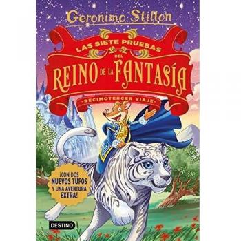 Las siete pruebas del Reino de la Fantasía. Decimotercer viaje