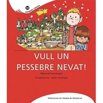 Vull un pessebre nevat!: 30