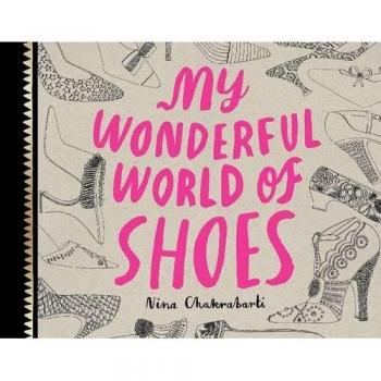 My Wonderful World of Shoes