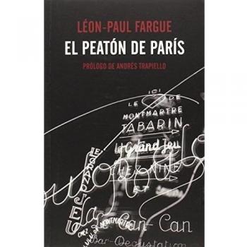 El Peatón De París - Léon-paul Fargue