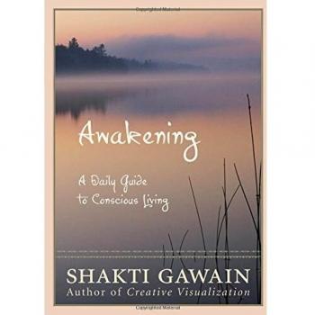 Awakening: A Daily Guide to Conscious Living