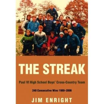 El Racha: Equipo de Cross-Country Masculino del Paul VI High School - 240 Victorias Consecutivas (1980-2006)