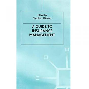 Guide to Insurance Management
