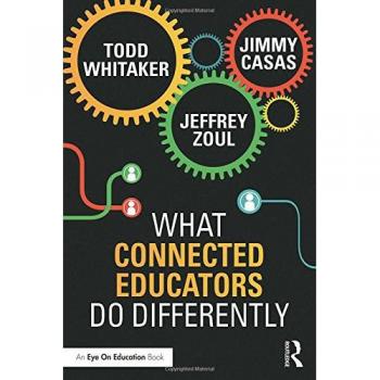 What Connected Educators Do Differently