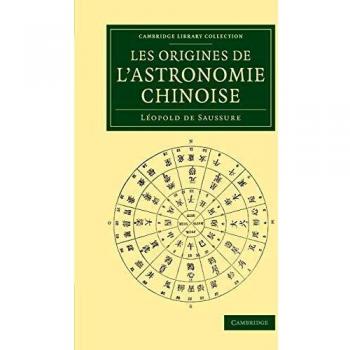 Orígenes de la Astronomía China (Colección Biblioteca Cambridge - Astronomía)