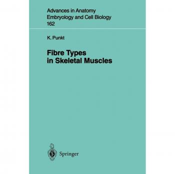 Fibre Types in Skeletal Muscles: 162