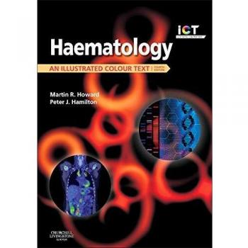 Haematology: An Illustrated Colour Text, 4e