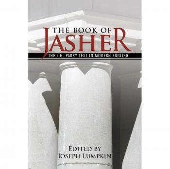 The Book of Jasher: J. H. Parry Translation in Contemporary English