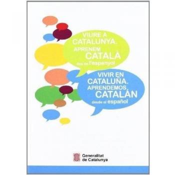Viure a Catalunya. Aprenem català des de l'espanyol