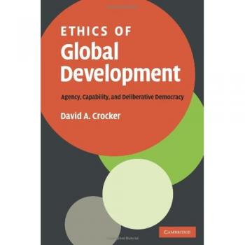 Ética del Desarrollo Global: Agencia, Capacidad y Democracia Deliberativa