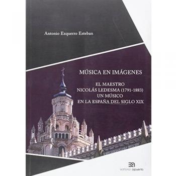 Música En Imágenes: El maestro Nicolás Ledesma