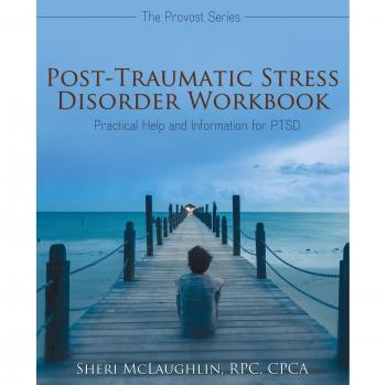 Cuaderno Práctico para el Trastorno de Estrés Postraumático: Ayuda y Información Práctica para el PTSD (Provost)