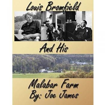 Libro Louis Bromfield y su Granja Malabar: Biografía y Agricultura Sostenible