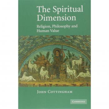 Dimensión Espiritual: Religión, Filosofía y Valor Humano - Edición en Rústica de John Cottingham
