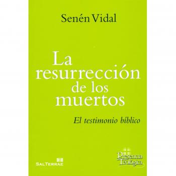 Resurreccion De Los Muertos: El testimonio bíblico