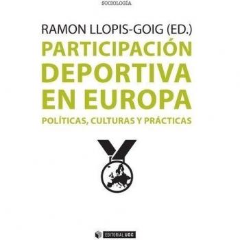 Participación deportiva en Europa. Políticas, culturas y prácticas: 316