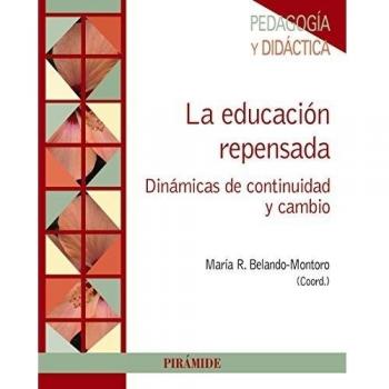 La educación repensada: Dinámicas de continuidad y cambio