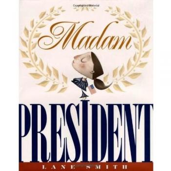 Madam President