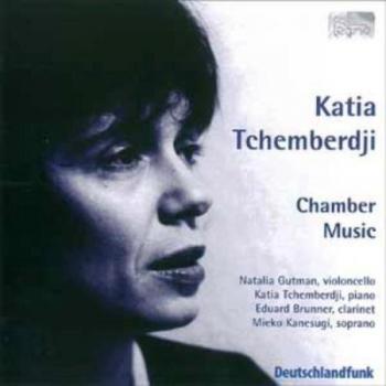 Tchemberdchji Katja : Chamber Music - Mieko Kanesugi Eduard Brunner Natalia Gutman Katia Tchemberdji