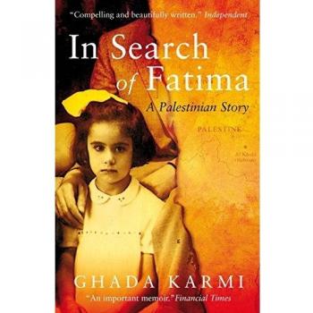 In Search of Fatima: A Palestinian Story - 2nd edition
