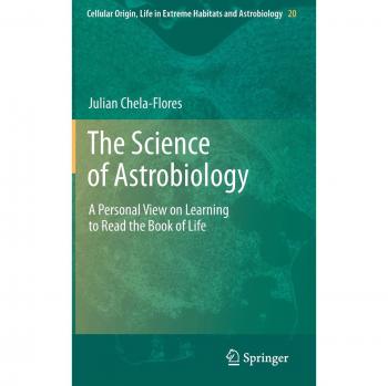 The Science of Astrobiology: A Personal View on Learning to Read the Book of Life