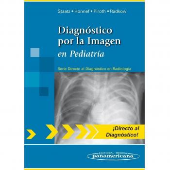 Diagnóstico por la Imagen en pediatría: Diagnóstico por la Imagen en pediatría