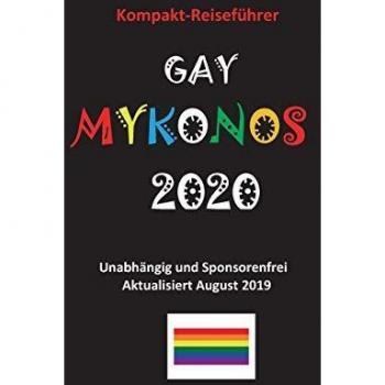 Guía Gay Mykonos 2020 - Tapa blanda por Apostolos Nikolaidis