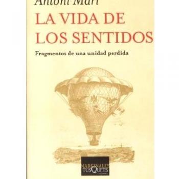 La vida de los sentidos: 2