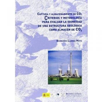 Captura y almacenamiento de CO2: Criterios y metodología para evaluar la idoneidad de una estructura geológica como almacén de CO2: 20