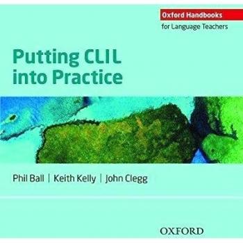 Putting CLIL into Practice: Oxford Handbooks for Language Teachers - 9780194421058