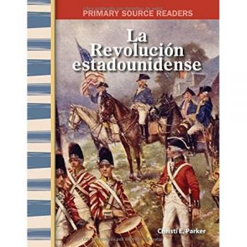 La Revolución Estadounidense