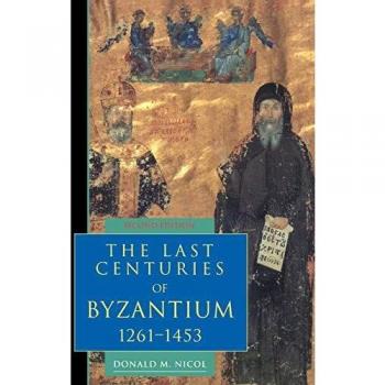 Last Centuries of Byzantium